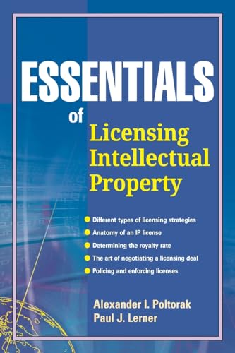 Essentials of Licensing Intellectual Property (Essentials (John Wiley))